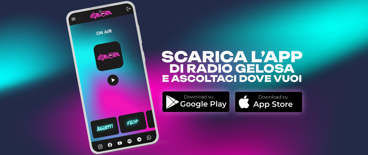 Scarica l'app di Radio Gelosa