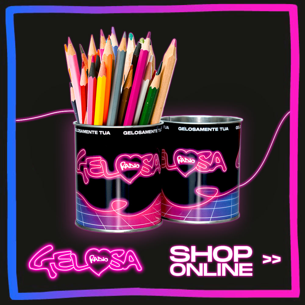 Radio Gelosa - Shop online